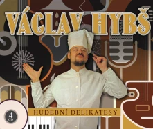 Václav Hybš, CD Hudební Delikatesy