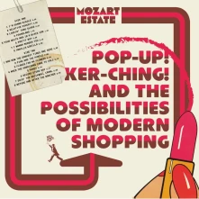 CD POP-UP! KER-CHING! AND THE POSSIBILITIES OF MODERN SHOPPING