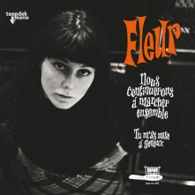 Fleur, Vinyl 7-NOUS CONTINUERONS A ...