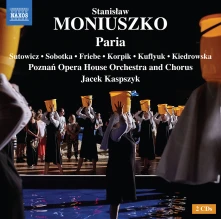 CD POZNAN OPERA HOUSE ORCHES - MONIUSZKO: PARIA