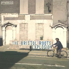 Vinyl V/A - THE BRISTOL ROOTS EXPLOSION
