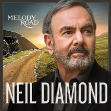 CD DIAMOND, NEIL - MELODY ROAD