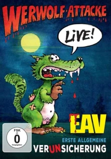 Erste Allgemeine Verunsicherung, DVD Werwolf-Attacke!