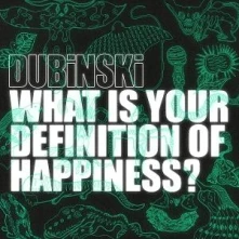 CD WHAT IS YOUR DEFINITION OF HAPPINESS?