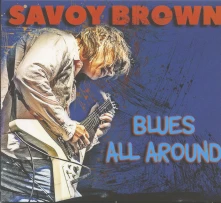 Savoy Brown, CD BLUES ALL AROUND