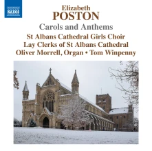 CD St Albans Cathedral Girls - Elizabeth Poston: Carols and Anthems