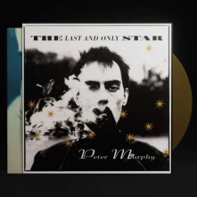 Peter Murphy, Vinyl LAST AND ONLY STAR