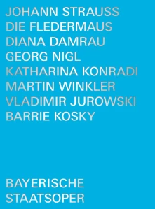 DVD Bayerische Staatsoper ... - Strauss Ii: Die Fledermaus