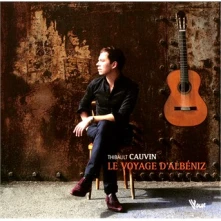 Thibault Cauvin, CD Le Voyage D'albéniz