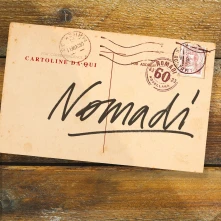 Nomadi, CD CARTOLINE DA QUI