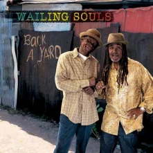 Wailing Souls, Vinyl BACK A YARD