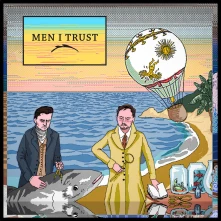 CD MEN I TRUST - MEN I TRUST (2014)
