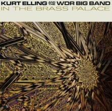Kurt Elling, Vinyl In The Brass Palace