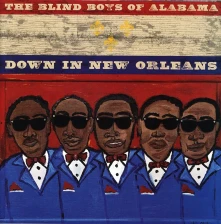 CD BLIND BOYS OF ALABAMA - DOWN IN NEW ORLEANS