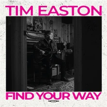 CD EASTON, TIM - FIND YOUR WAY
