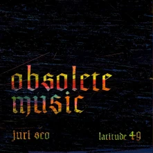 Vinyl ANNOUNCING OBSOLETE MUSIC