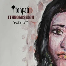CD TOHPATI ETHNOMISSION - MATA HATI