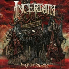 Incertian, CD RATS IN PALACES