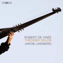 CD Lindberg, Jakob - Robert De Visee: Theorbo Solos