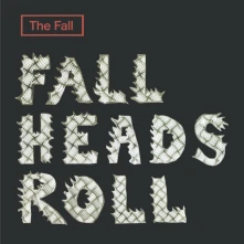 Vinyl FALL HEADS ROLL