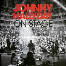 Johnny Hallyday, CD HALLYDAY, JOHNNY - ON STAGE