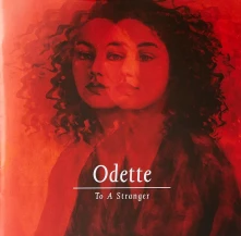Odette, Vinyl TO A STRANGER