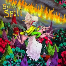 CD BUILT TO SPILL - WHEN THE WIND FORGETS YOUR NAME