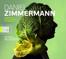 Vinyl ZIMMERMANN, DANIEL - L'HOMME A TETE DE CHOU IN URUGUAY