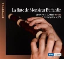 CD Schelb, Leonard/Anne-Cath - La Flute De Monsieur Buffardin