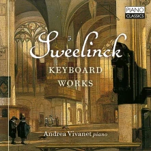 CD VIVANET, ANDREA - SWEELINCK: KEYBOARD WORKS