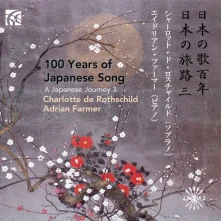 CD ROTHSCHILD, CHARLOTTE DE - 100 YEARS OF JAPANESE SONG - JAPANESE JOURNEY, VOL. 3