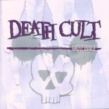 Death Cult, CD GHOST DANCE