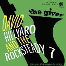 David Hillyard & The Rocksteady 7, CD THE GIVER