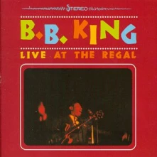 B. B. King, Vinyl Live At The Regal