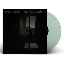 Nada Surf, Vinyl MOON MIRROR