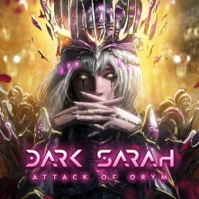 CD DARK SARAH - ATTACK OF ORYM