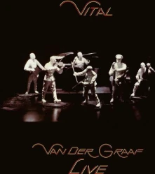 Van der Graaf Generator, Vinyl VITAL - VAN DER GRAAF LIVE