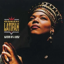 Queen Latifah, Vinyl Nature Of A Sista'