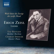CD BASTLEIN, ULF / CHARLES S - LIEDER VON ERICH ZEISL: WEICH KUSST DIE ZWEIGE DER WEISSE MOND