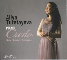 CD Turetayeva, Aliya - Bach, Schubert & Schumann: Credo