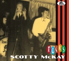 CD MCKAY, SCOTTY - ROCKS