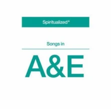 Spiritualized, Vinyl SONGS IN A&E