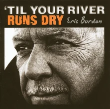 CD 'Til Your River Runs Dry