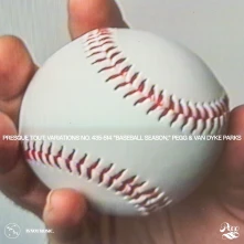 CD PRESQUE TOUT: VARIATIONS NO. 435-514 "BASEBALL SEASON," PEGG & VAN DYKE PARKS