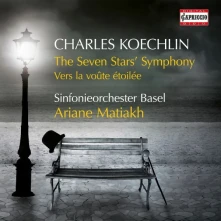 CD SINFONIEORCHESTER BASEL / - KOECHLIN: THE SEVEN STARS' SYMPHONY - VERS LA VOUTE ETO