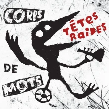 Têtes Raides, Vinyl CORPS DE MOTS