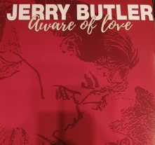 Jerry Butler, Vinyl AWARE OF LOVE