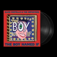 Elvis Costello & The Imposters, Vinyl The Boy Named If