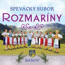CD Spevácky súbor Rozmaríny Bánov