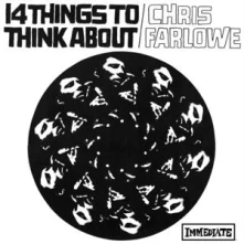 Chris Farlowe, Vinyl 14 THINGS TO THINK ABOUT